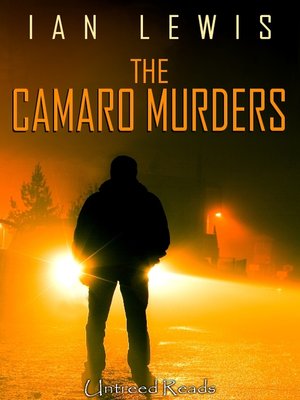 cover image of The Camaro Murders